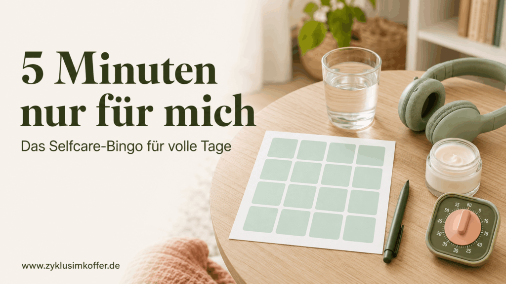 Titelbild zum 5-Minuten-Selfcare-Bingo mit 16 Feldern, Wasser, Kopfhörern, Gesichtscreme und einem Timer